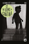 Cover-Bild zum Titel 'C'e un uomo in cantina' von 'Alexandre Cote-Fournier'
