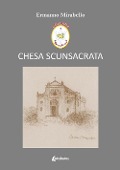 Chesa scunsacrata - Ermanno Mirabello