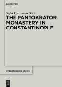 Cover-Bild zum Titel 'The Pantokrator Monastery in Constantinople' von ''