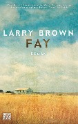 Cover-Bild zum Titel 'Fay' von 'Larry Brown'
