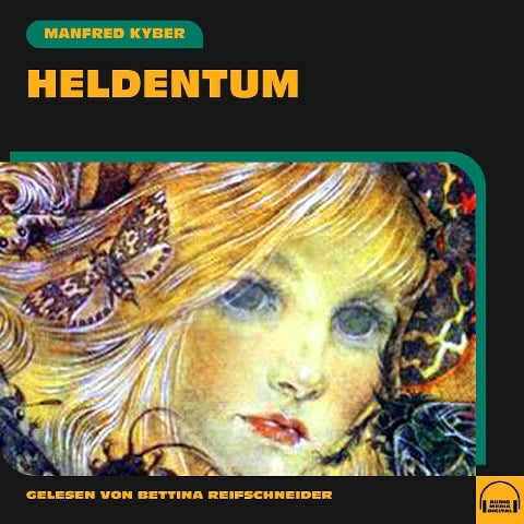 Heldentum - Manfred Kyber