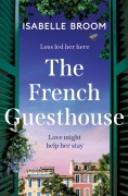Cover-Bild zum Titel 'The French Guesthouse' von 'Isabelle Broom'