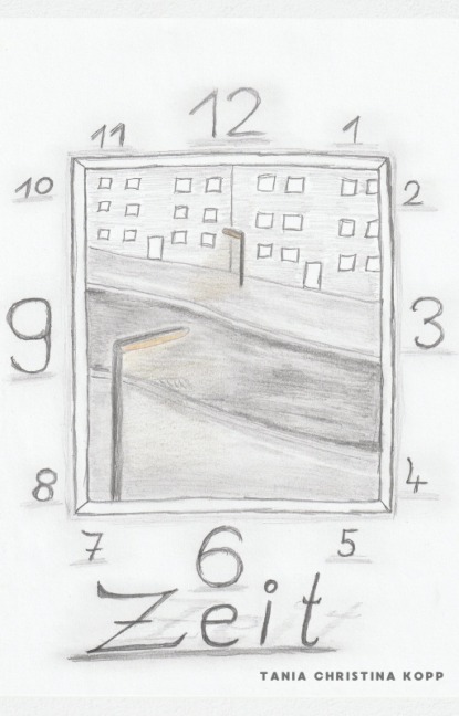 Zeit - Tania Christina Kopp