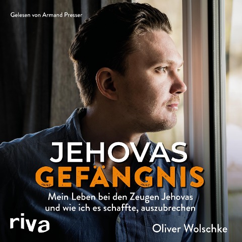 Jehovas Gefängnis - Oliver Wolschke