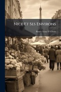 Cover-Bild zum Titel 'Nice Et Ses Environs' von 'Renã(c)E Tony D' Ulmès'