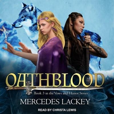Oathblood - Mercedes Lackey