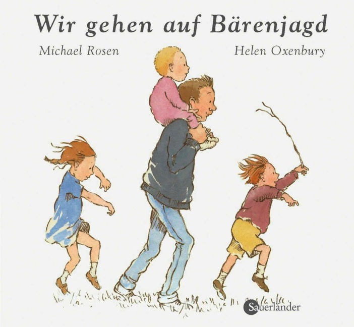 Wir gehen auf Bärenjagd - Michael Rosen