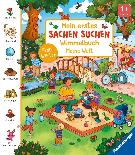 Mein erstes Sachen suchen Wimmelbuch: Meine Welt - Maria Höck