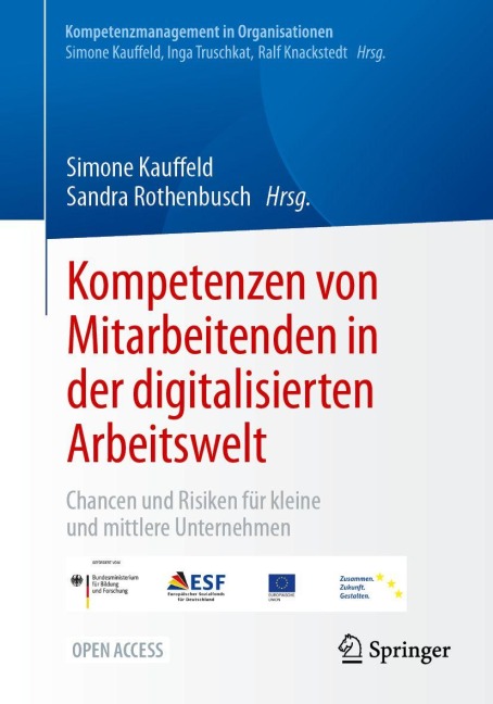 Kompetenzen von Mitarbeitenden in der digitalisierten Arbeitswelt - 
