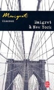 Maigret a New York - Georges Simenon