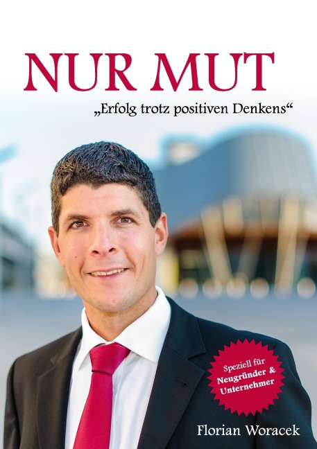 Nur Mut - Florian Woracek