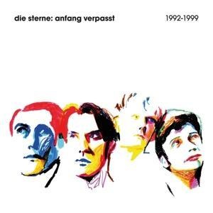 Anfang verpasst (1992-1999) - Die Sterne