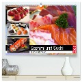 Sashimi und Sushi. Japans Köstlichkeiten (hochwertiger Premium Wandkalender 2025 DIN A2 quer), Kunstdruck in Hochglanz - Rose Hurley