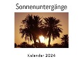 Sonnenuntergänge (Wandkalender 2024, Kalender DIN A4 quer, Monatskalender im Querformat mit Kalendarium, Das perfekte Geschenk) - Anna Müller