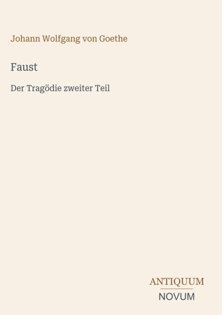 Faust - Johann Wolfgang von Goethe