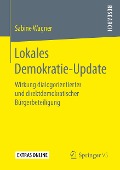 Lokales Demokratie-Update - Sabine Wagner