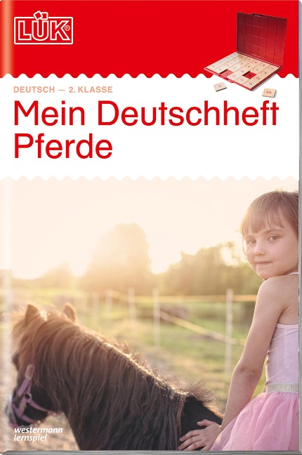 LÜK. Mein Pferde-Deutschheft 2. Klasse - 