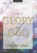 The Glory of God - Kenneth E. Hagin