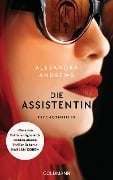 Cover-Bild zum Titel 'Die Assistentin' von 'Alexandra Andrews'