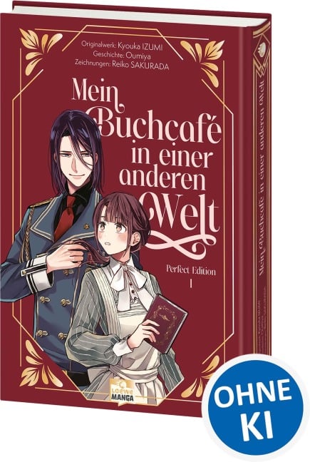 Mein Buchcafé in einer anderen Welt Perfect Edition 01 - Kyouka Izumi, Oumiya