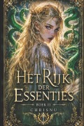 Cover-Bild zum Titel 'Het Rijk der Essenties' von 'Chris Nu'