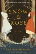 Cover-Bild zum Titel 'Snow & Rose' von 'Emily Winfield Martin'
