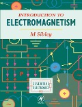 Cover-Bild zum Titel 'Introduction to Electromagnetism' von 'M. Sibley'
