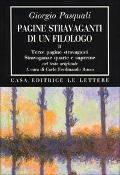 Cover-Bild zum Titel 'Terze pagine stravaganti. Stravaganze quarte e supreme (Nel testo originale)' von 'Giorgio Pasquali'