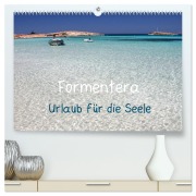 Formentera - Urlaub für die Seele (hochwertiger Premium Wandkalender 2025 DIN A2 quer), Kunstdruck in Hochglanz - Rabea Albilt