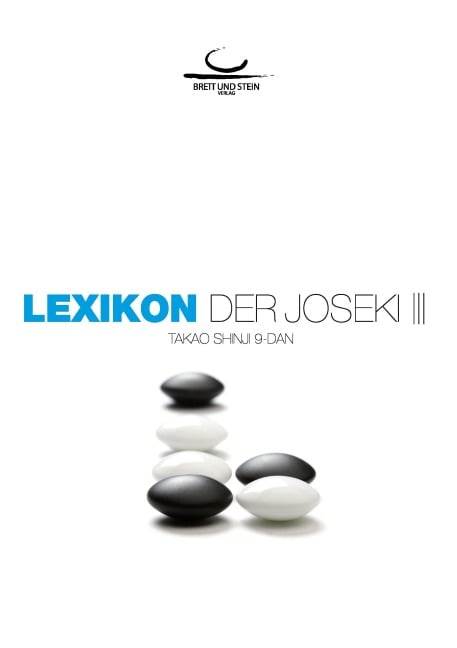 Lexikon der Joseki Bd. 3 - Shinji Takao