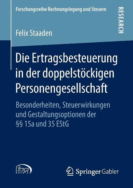 Die Ertragsbesteuerung in der doppelstöckigen Personengesellschaft - Felix Staaden