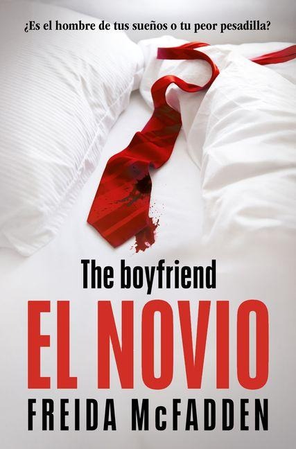 El Novio / The Boyfriend - Freida McFadden