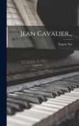 Cover-Bild zum Titel 'Jean Cavalier...' von 'Eugène Sue'