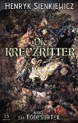 Cover-Bild zum Titel 'Die Kreuzritter. Band I' von 'Henryk Sienkiewicz'