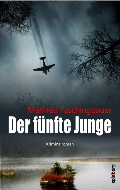 Der fünfte Junge - Manfred Faschingbauer