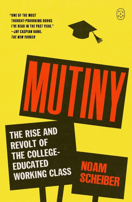 Mutiny - Noam Scheiber