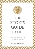 Cover-Bild zum Titel 'The Stoic's Guide to Life' von 'Rasha Barrage'