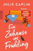 Cover-Bild zum Titel 'Ein Zuhause im Frühling' von 'Julie Caplin'