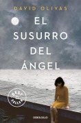 Cover-Bild zum Titel 'El Susurro Del Angel' von 'David Olivas'