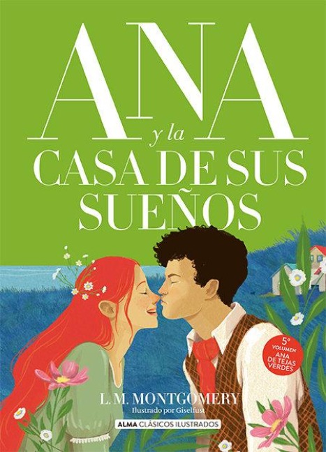 Ana Y La Casa de Sus Sueños / Anne's House of Dreams - Lucy Maud Montgomery