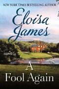 Cover-Bild zum Titel 'A Fool Again' von 'Eloisa James'