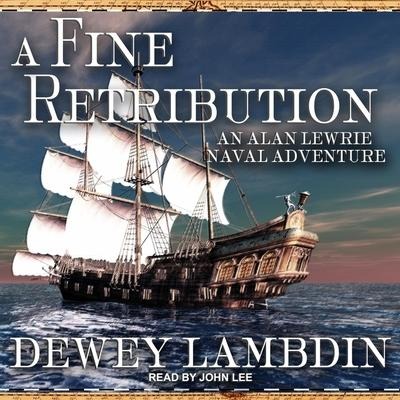A Fine Retribution - Dewey Lambdin