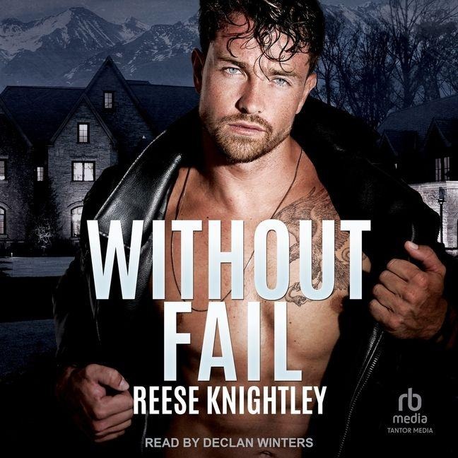 Without Fail - Reese Knightley