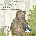 Von Fuchs, Wolf und Bär ... - Pirkko-Liisa Surojegin