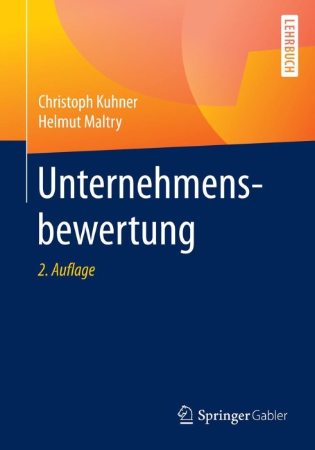 Unternehmensbewertung - Helmut Maltry, Christoph Kuhner