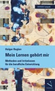 Cover-Bild zum Titel 'Mein Lernen gehört mir' von 'Holger Regber'