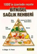 Cover-Bild zum Titel 'Bitkisel Saglik Rehberi' von 'Ali Dülger, S. Yavuz'