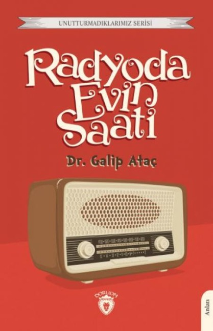 Radyoda Evin Saati - Galip Atac
