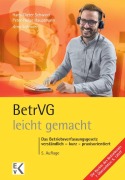 Cover-Bild zum Titel 'BetrVG (Betriebsverfassungsgesetz) - leicht gemacht' von 'Arno Schrader'