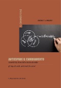 Cover-Bild zum Titel 'Anticipare il cambiamento. Sostenibilità, chiave della crescita aziendale. Gli impatti sociali, ambientali, finanziari' von 'Andrea C. A. Briganti'